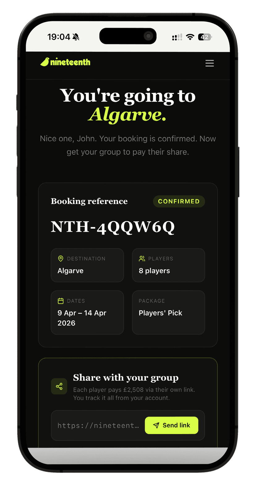 Booking confirmed. 25% Stripe deposit and group share link